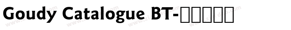 Goudy Catalogue BT字体转换